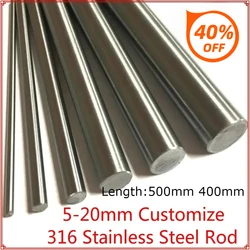 316 Stainless Steel Rod Bar Shaft Round 5mm 6mm 7mm 8mm 10mm 12mm M15 M18 M20 Linear Bars Ground Stock 400/500mm