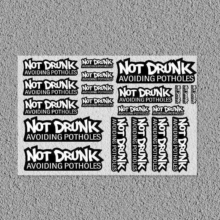 Not Drunk Decal Set High Quality Printed And Cut Stickers Motorcycle Sticker