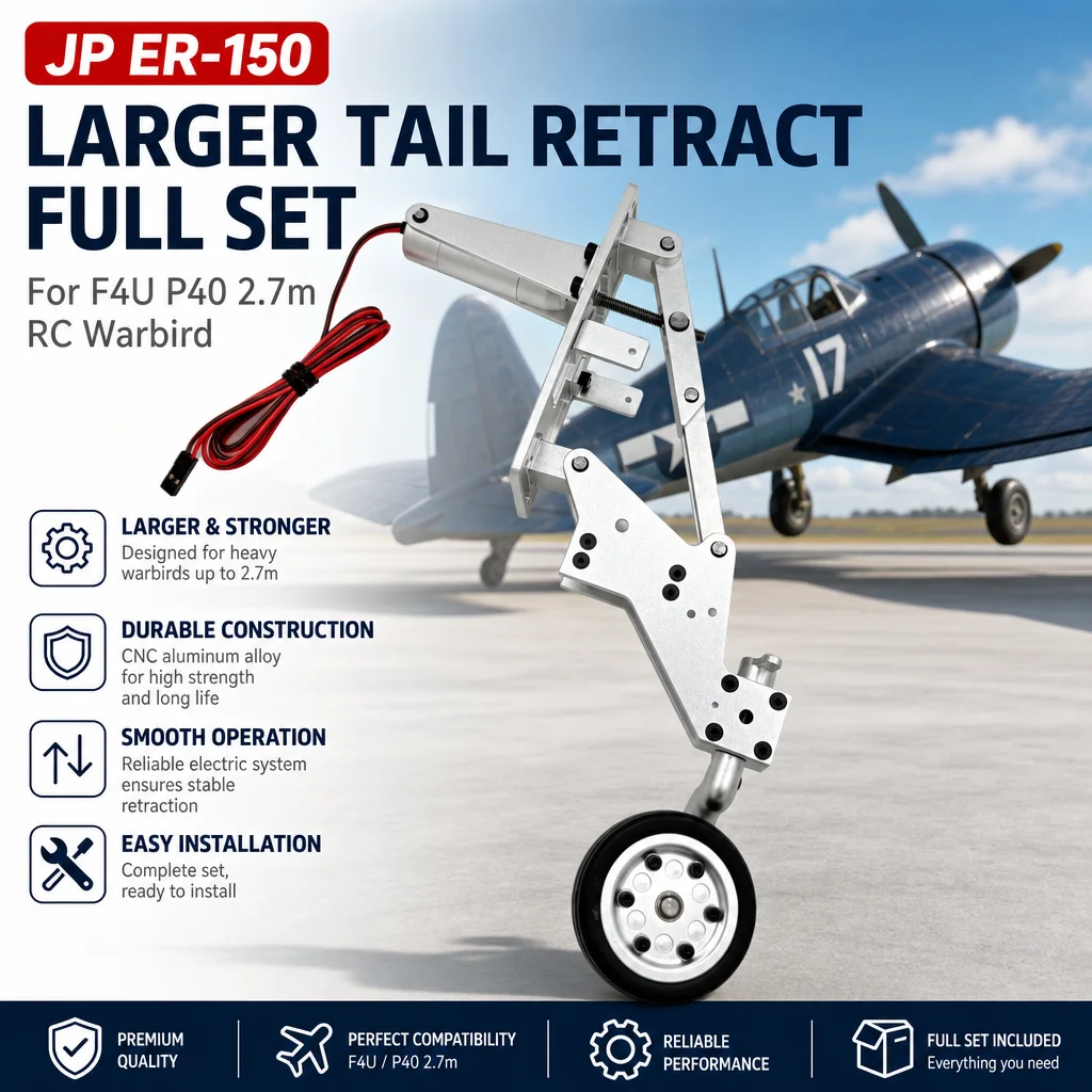JP ER-150 Larger Tail Retract Full Set for F4U P40 2.7m RC Warbird