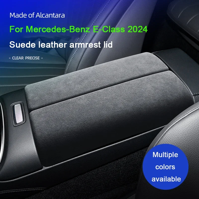 الكانتارا لمرسيدس بنز W214 S214 E Class 2024,e220 E300 e400 e450 وحدة التحكم المركزية مسند الذراع صندوق لوحة غطاء الكسوة ملحقات السيارة