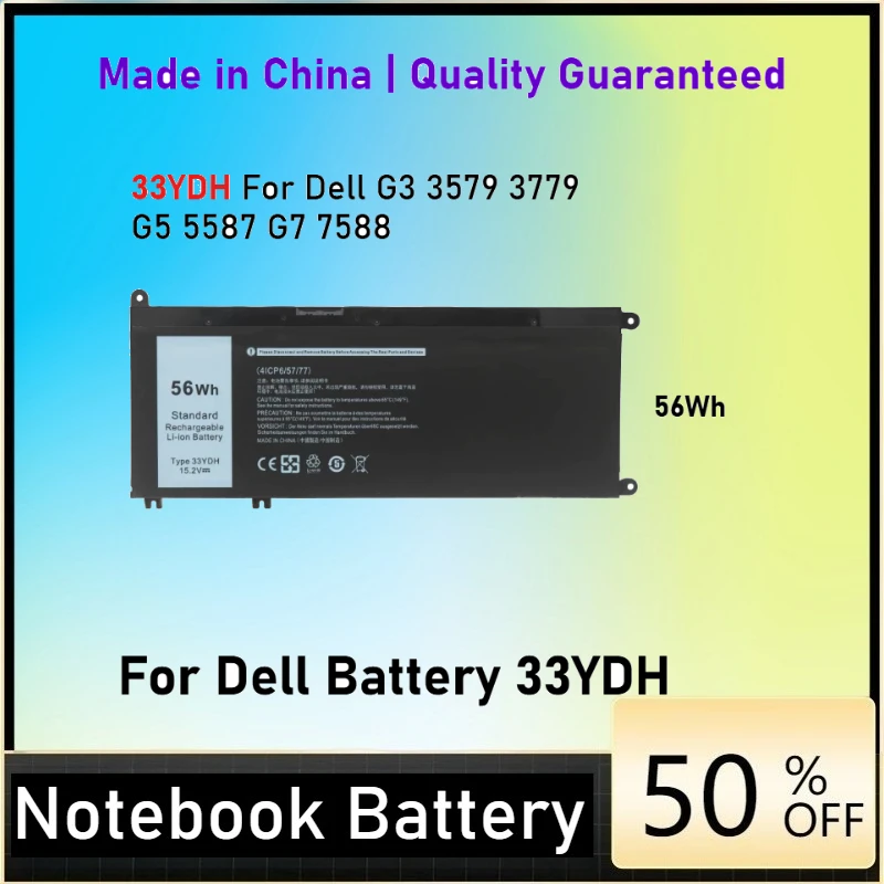 

56Wh 33YDH Battery For Dell G3 3579 3779 G5 5587 G7 7588 Inspiron 15 7577 17 7778 7786 Latitude 3380 3490 Vostro 15-7580