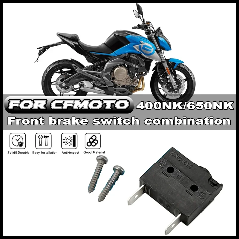 For CFMOTO 400NK 400GT 650NK 650GT 650MT 650TRG motorcycle accessories front brake light brake switch combination