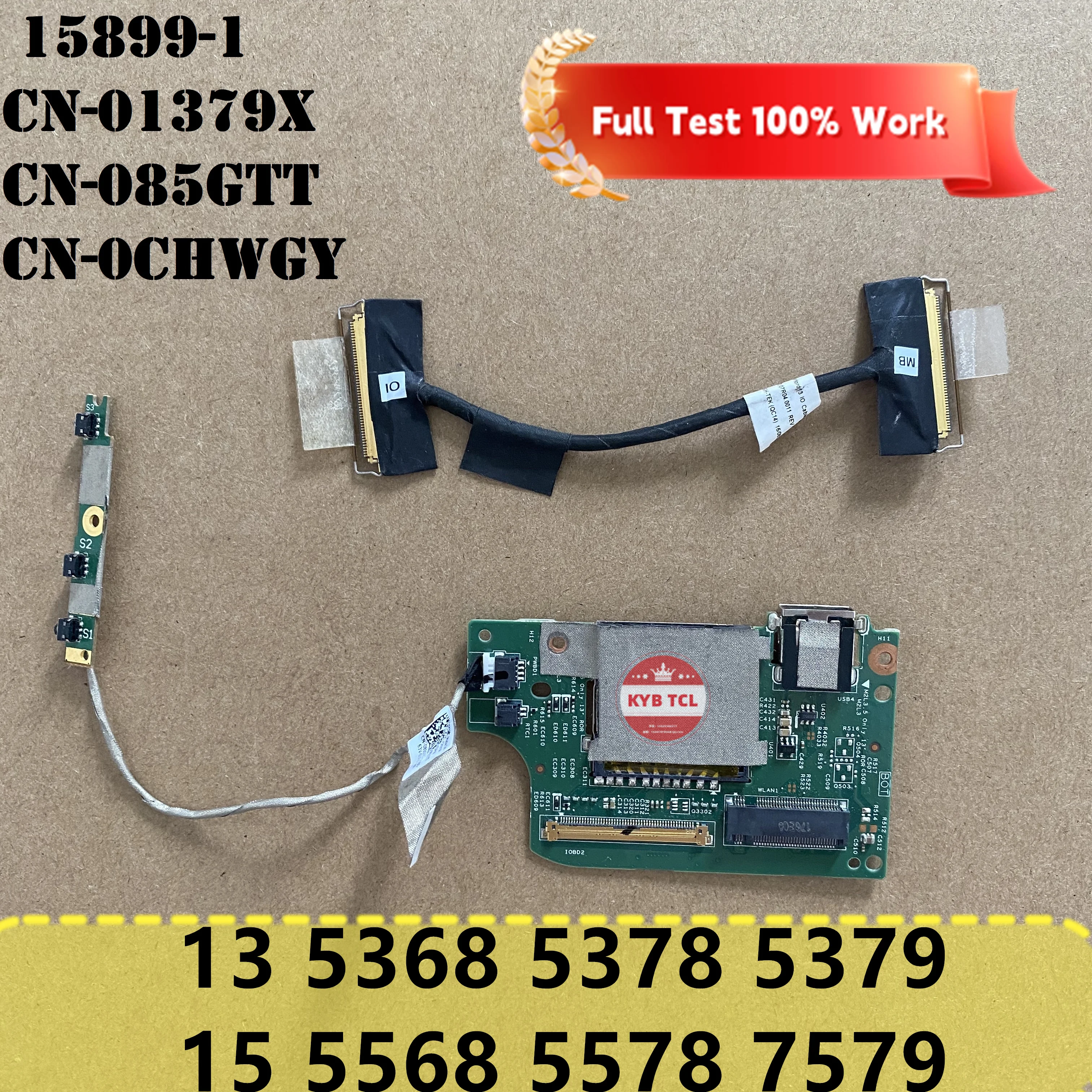 For Dell Inspiron 13 5368 5378 5379 15 5568 5578 7579 Laptop USB IO Power Button Board Or Cable CHWGY 85GTT 15899-1 1379X 03F2F4