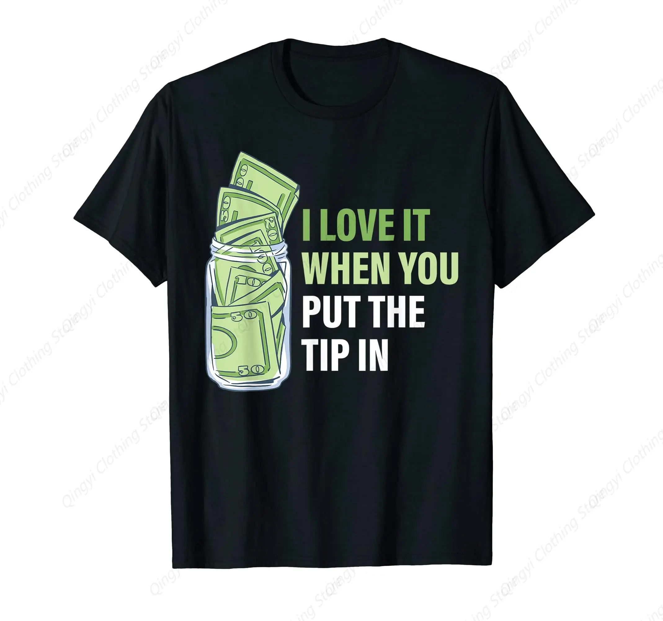 

I Love It When You Put The Tip In Bartender T-Shirt