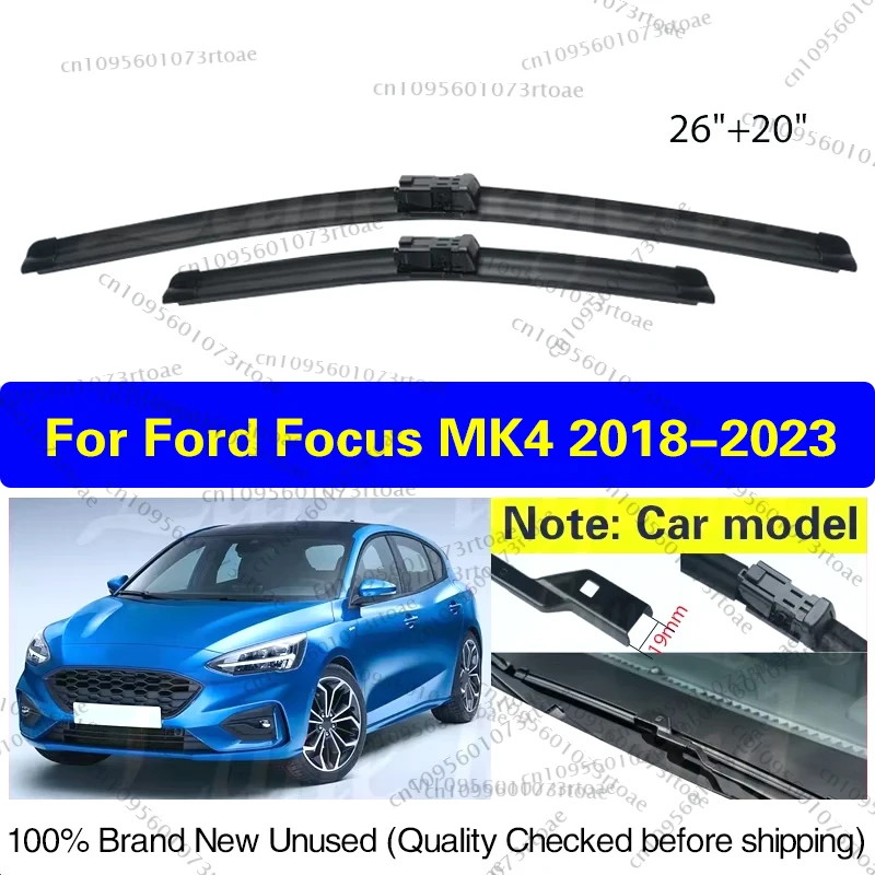 

For Ford Focus 4 MK4 2018 - 2023 Car Wiper LHD Front Wiper Blades Windshield Windscreen Window Car Rain Brushes 26''+20''