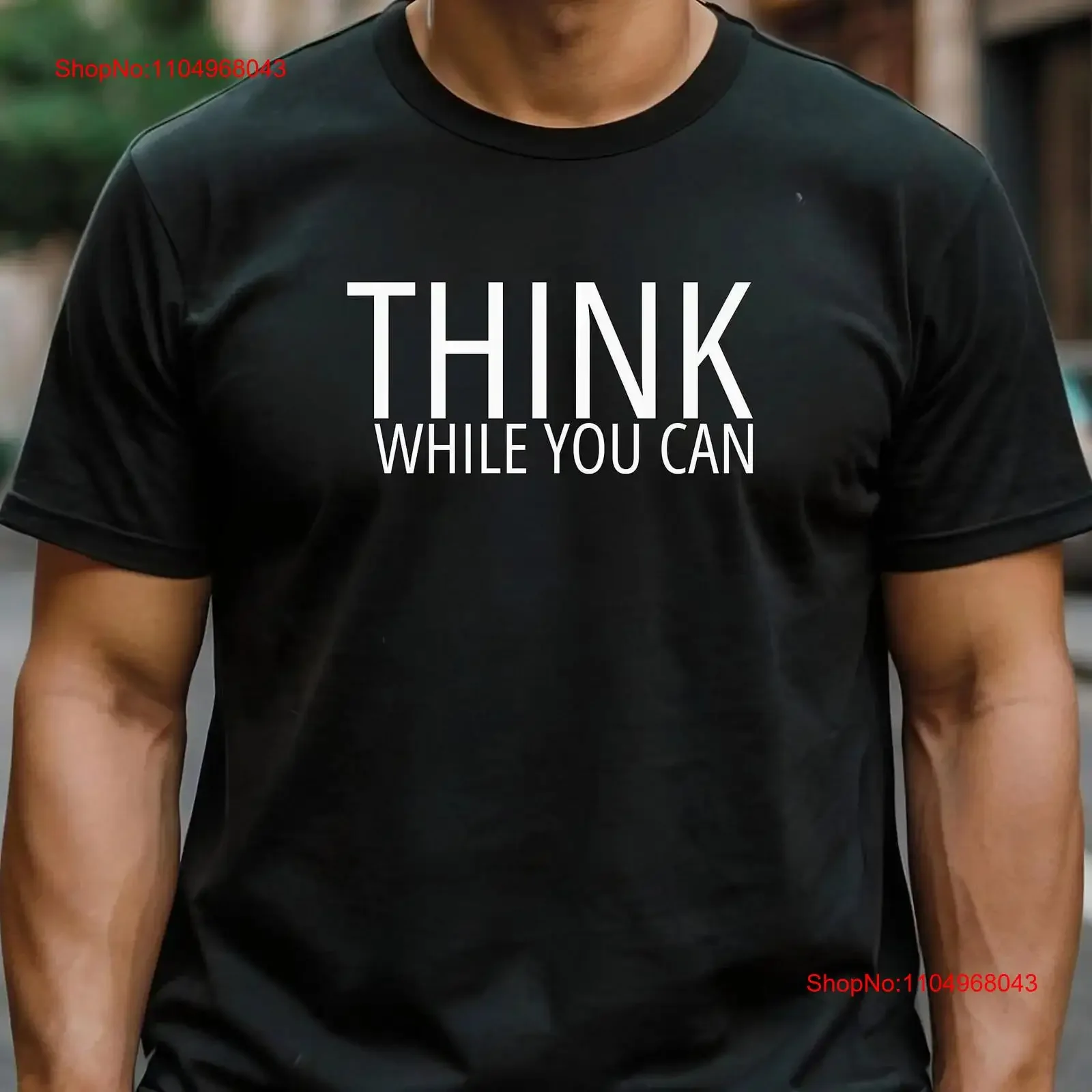 

Think While You Can Funny T Shirt for Men Fathers Day Husband Dad Mens vintage Washed Slightly streetwear Casual