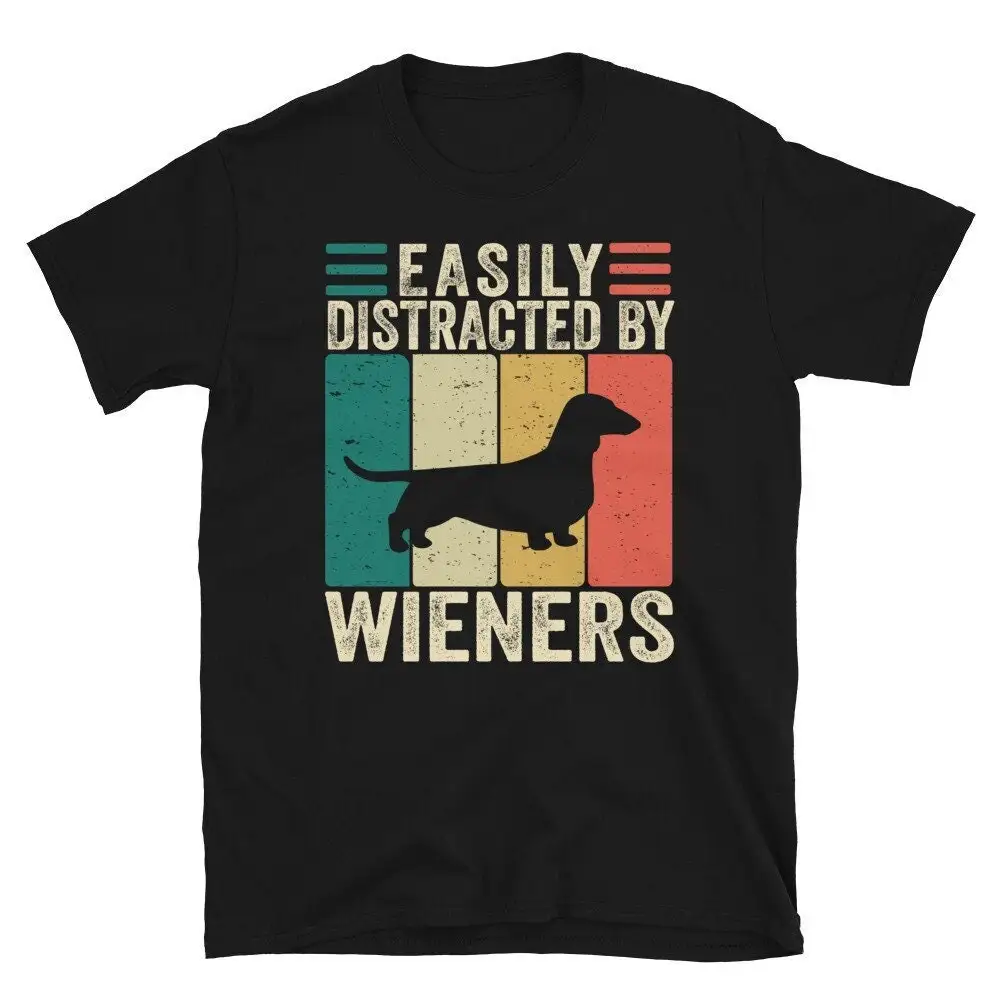 Easily Distracted By Wieners Wiener Dog T Shirt s Dachshund