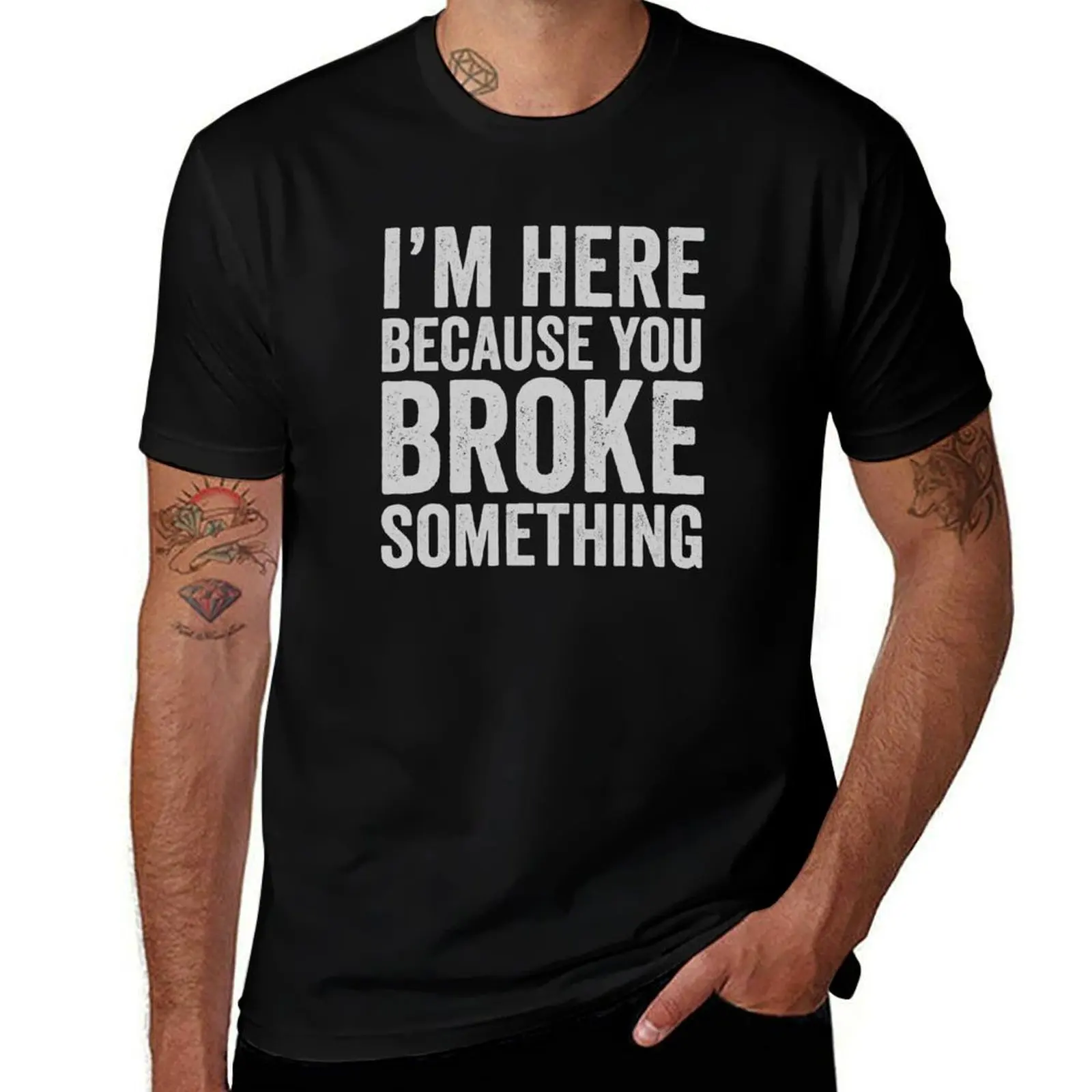 

I'm here because you broke something T-Shirt rapper graphic tees clothes blue archive plain t shirts men
