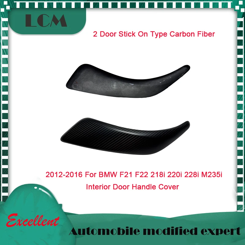 

For BMW F21 F22 218i 220i 228i M235i 2D Gloss/Matte Black Carbon Fiber Interior Door Handle Cover 2012-2016