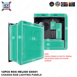12Pcs ASUS GX601 Chassis RGB Lighting Panels ROG Strix Helios Custom Gamers Refit Kit 5V ARGB UV Laser PC Case Shroud 2023 New