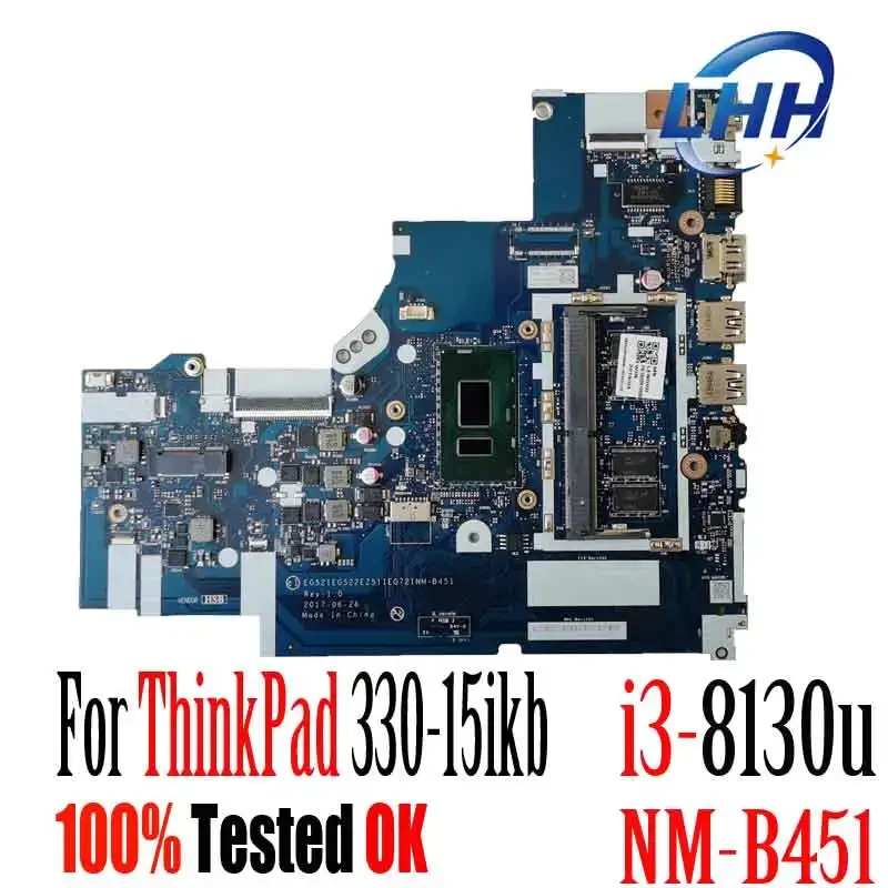 For lenovo IdeaPad 330-15ikb 330-17ikb UMA Motherboard/Mainboard With CPU i3-8130u 4G NM-B451 Integrated Graphics 5B20R19898