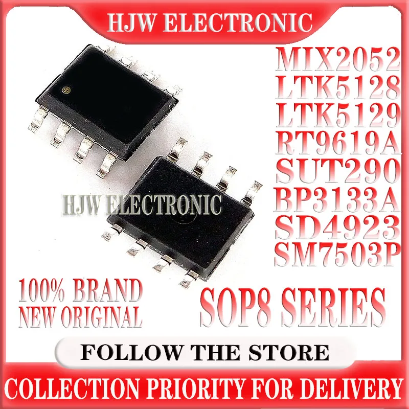 (10piece)100% New MIX2052 LTK5128 LTK5129 RT9619A SUT290 BP3133A SD4923 SM7503P sop-8 Chipset