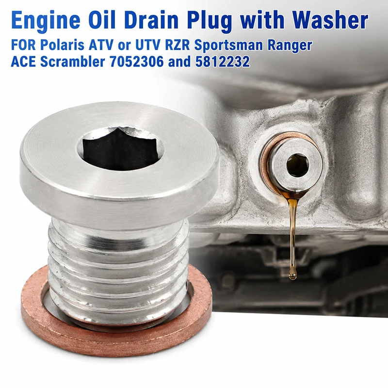 Engine Oil Drain Plug with Washer FOR Polaris ATV or UTV RZR Sportsman Ranger ACE Scrambler 7052306 and 5812232