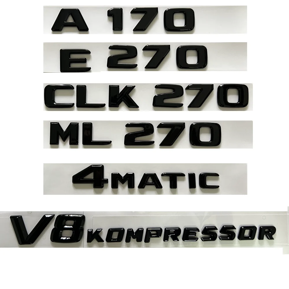 

Gloss Black Letters Symbols A170 B170 C270 E270 G270 SL270 CL270 GL270 CLS270 ML270 CLK270 GLK270 SLK20 Number Emblems Badges