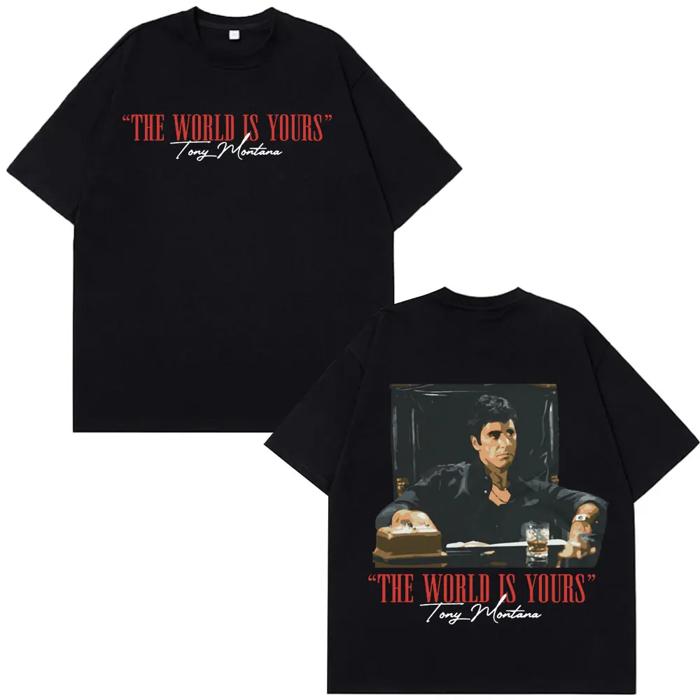 Scarface 'El mundo es tuyo' Tony Montana Al Pacino Vintage camiseta de hip-hop de gran tamaño para hombres y mujeres mercancía de película clásica