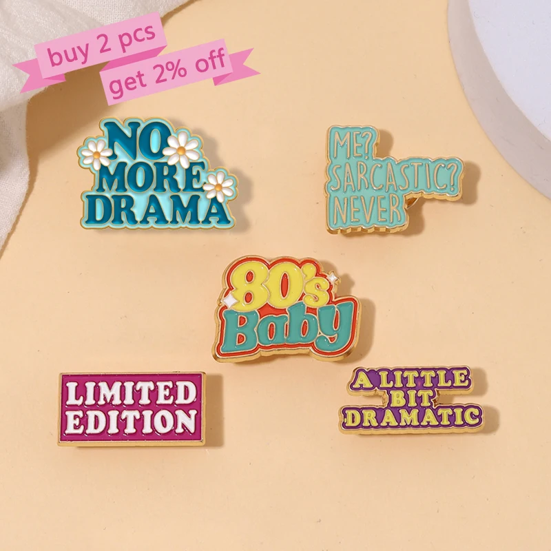 Is it Friday Yet Enamel Pins Me? Sarcastic? Never 80s Baby Drama Brooches Lapel Badges Funny Quetes  Jewelry Gift for Friends