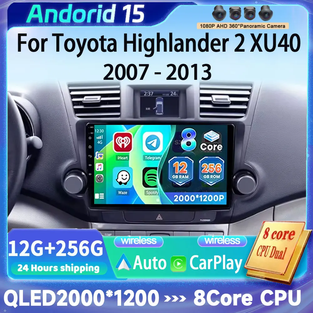 

Android 15 для Toyota Highlander 2 XU40 2007-2013 Carplay Auto 2K экран автомобильный радиоприемник мультимедийный плеер WIFI + 4G авторадио стерео