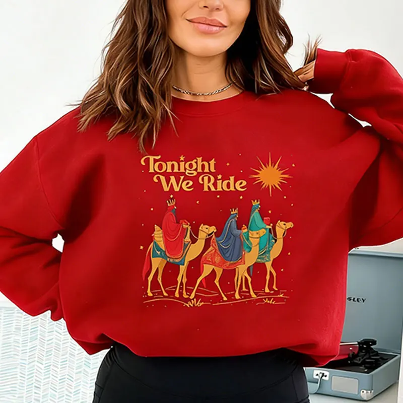 

Рождественский свитшот Tonight We Ride, Рождественский свитшот с христианской веры, забавный рождественский подарок, рубашка в стиле ретро, женские пуловеры