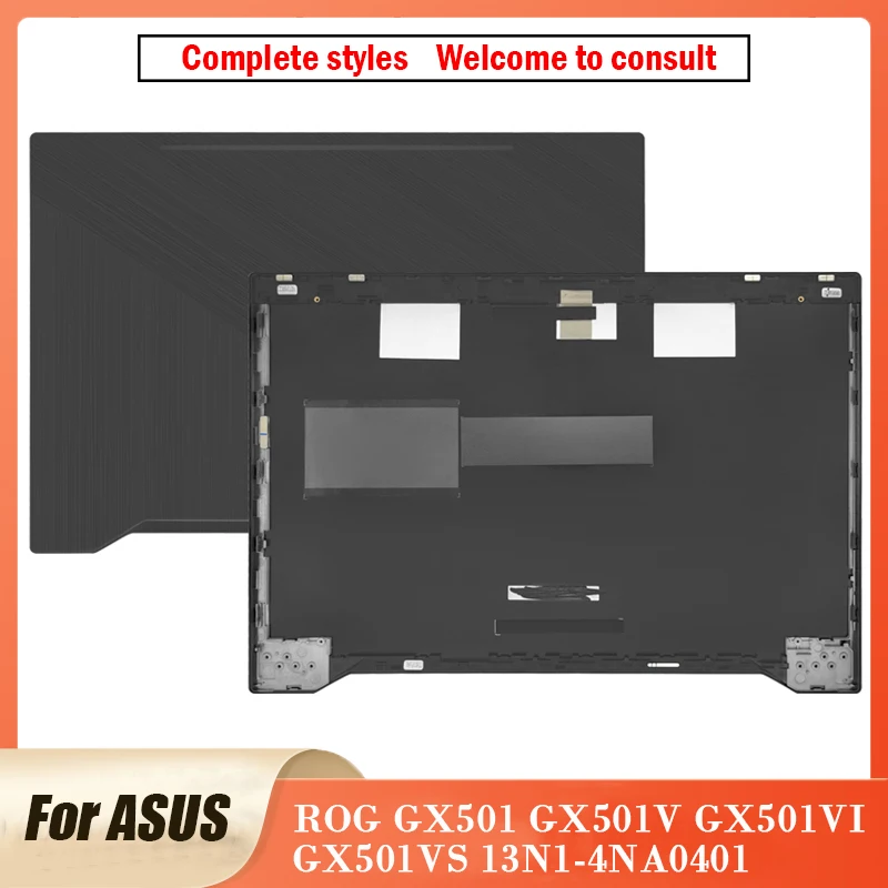 

New Original For ASUS ROG GX501 GX501V GX501VI GX501VS 13N1-4NA0401 Laptop Screen Back Cover Black LCD Back Cover GX501 15.6 In