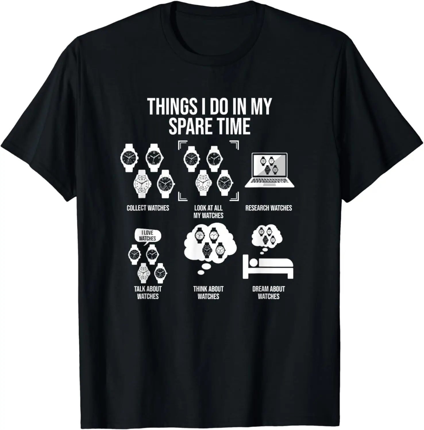 Things I Do in My Spare Time, Watch Collector T-shirts Summer Short Sleeved Unisex Shirts