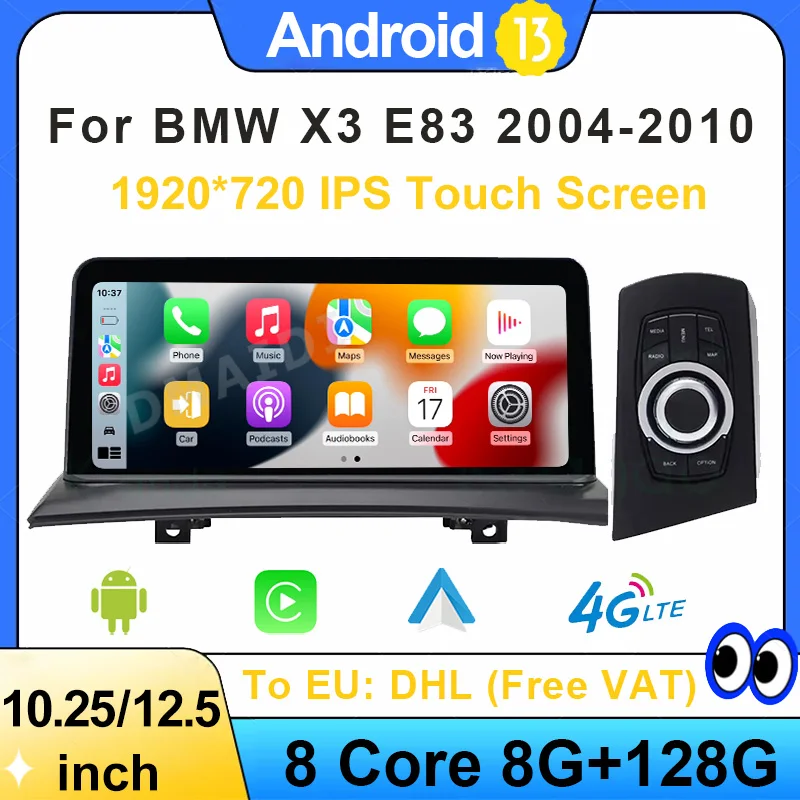 

8 Core 8+128G Android 13 Carplay Auto For BMW X3 E83 Central Multimedia Car Video Player GPS Navigation Screen Stereo Radio WIFI