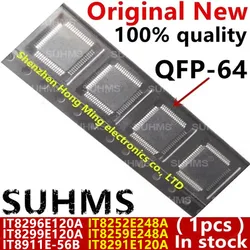 (1piece) New IT8252E248A IT8259E248A CXA IT8252E-248A IT8259E-248A IT8291E120A IT8291E-120A IT8296E120A IT8299E120A IT8911E-56B