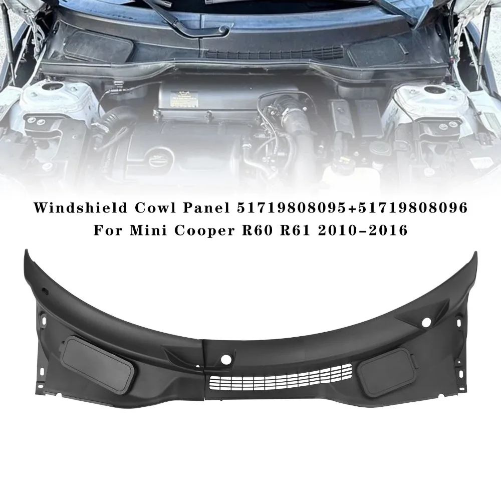 Cooper Countryman Paceman Windshield Wiper Cowl Panel Cover LHD For BMW MINI R60 R61 2010-2016 51719808095 51719808096