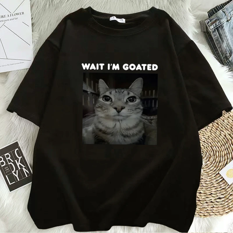 

Wait I'm Goated Funny Meme Cat T-shirt Women Clothing Casual Oversized T-shirts Mens Hip Hop Vintage T Shirts Streetwear