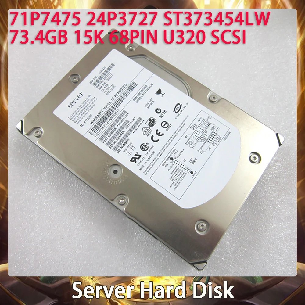 71P7475 24P3727 ST373454LW 73.4GB 15K 68PIN U320 SCSI Server Hard Disk