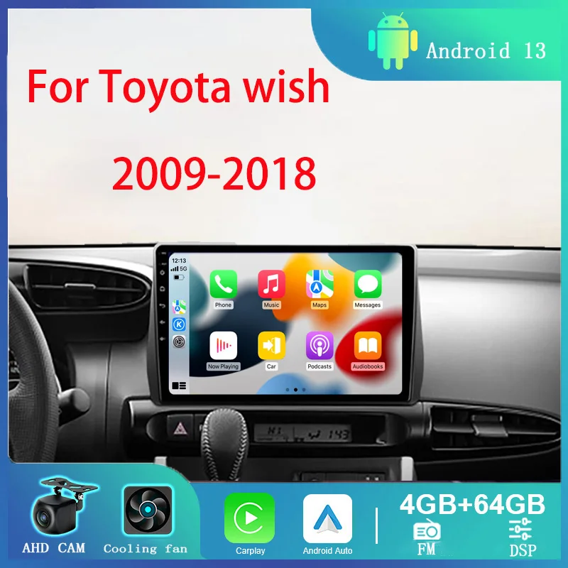 

Автомагнитола для Toyota Wish 2009-2018, мультимедийный проигрыватель на Android, стерео, видео, DSP, Авторадио, навигация, аудио, головное устройство, GPS