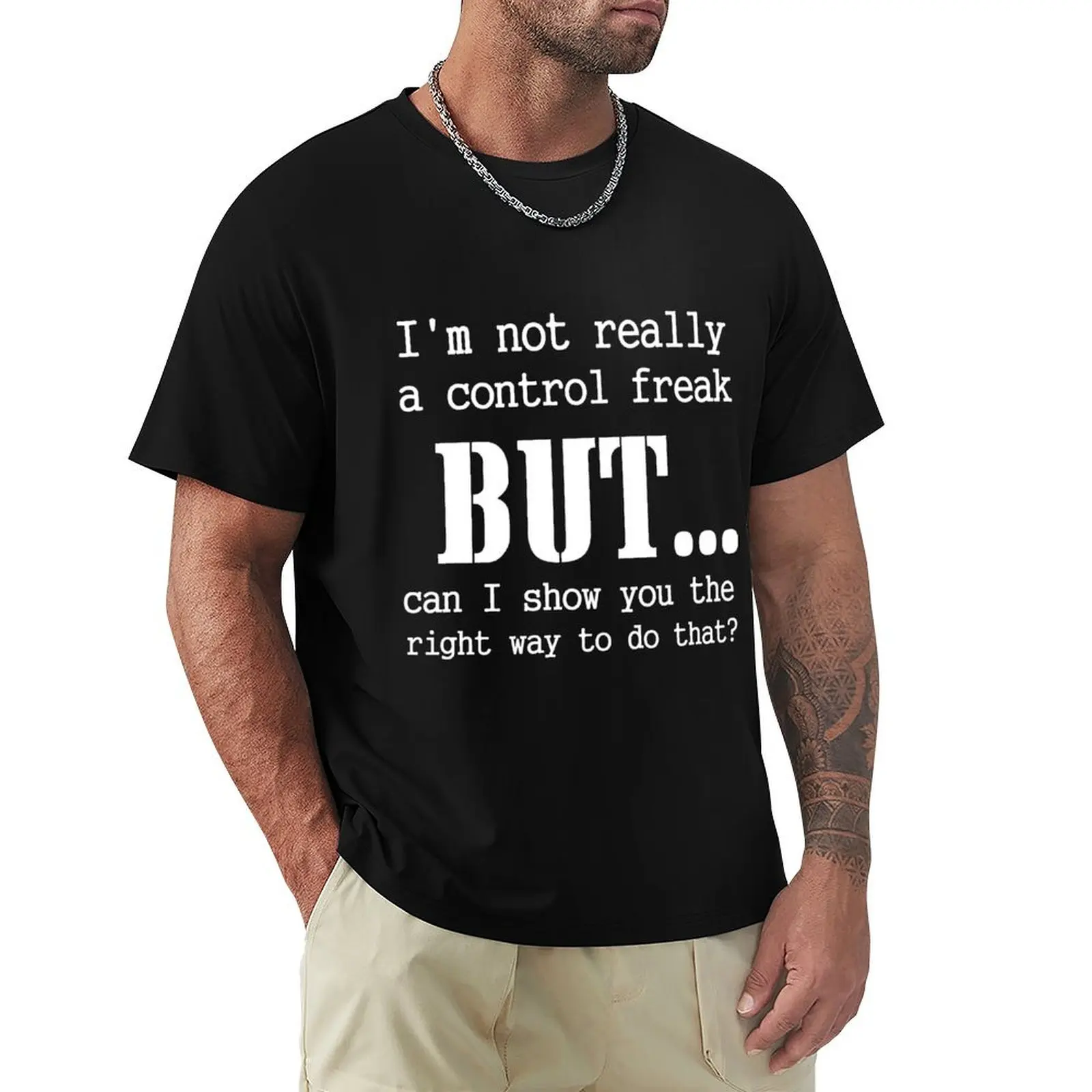 I'M NOT REALLY A CONTROL FREAK T-Shirt Plus Size Loose Short Sleeve Top