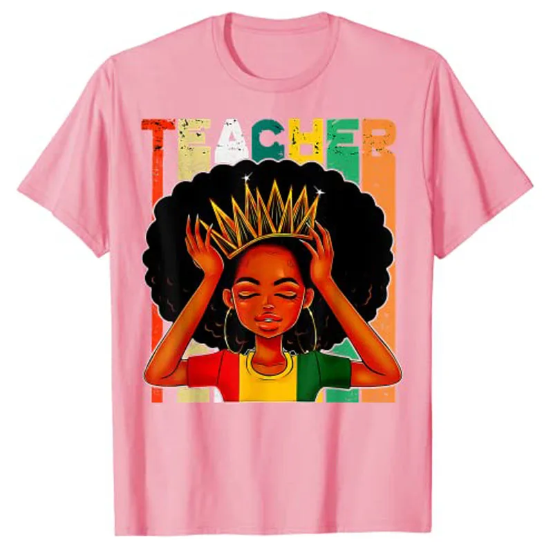 Black Woman Teacher Afro Retro Matching Black History Month T-Shirt Clothing Women Graphic Tee Shirts Teachers Day Gifts Apparel