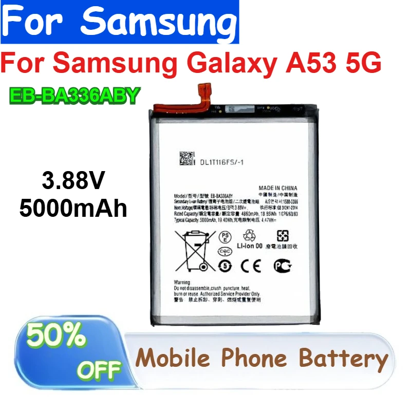

EB-BA336ABY 3.88V Rechargeable Li-ion Battery 5000mAh Capacity for Samsung Galaxy A53 5G Mobile Phone Batteries with Tools