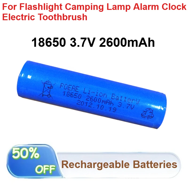 

5 Pcs 18650 3.7V Li-Ion Battery 2600mAh for Flashlight Camping Lamp Alarm Clock Electric Toothbrush Rechargeable Batteries