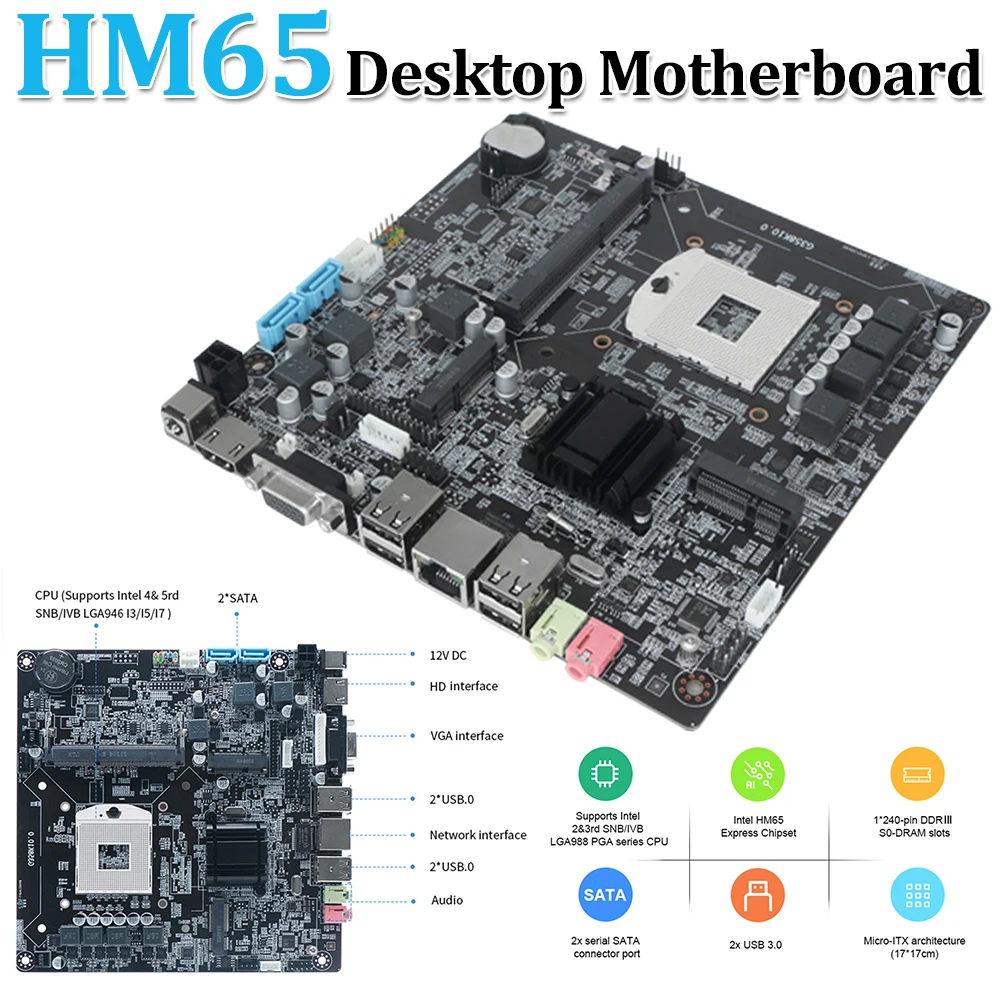 

HM65 Micro-ITX Motherboard Support DDR3 1066/1033/1600 LGA988 Desktop Motherboard M.2 SATA MSATA USB2.0 VGA HDMI-Compatible
