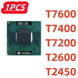1PCS/LOT T7200 T7400 T7600 T2600 T2450 Laptop CPU PGA in stock