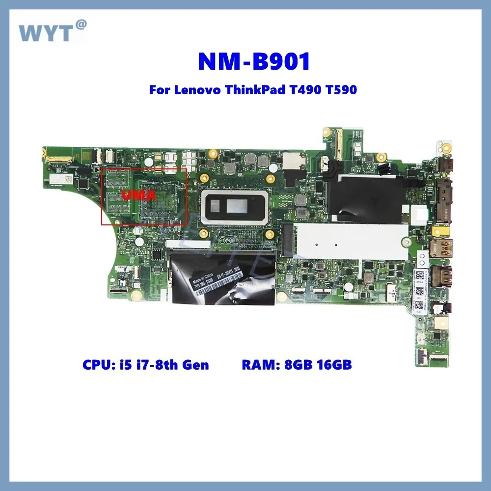 NM-B901 UMA Notebook Mainboard with I5 I7-8th Gen CPU 8GB 16GB-RAM  For Lenovo ThinkPad T490 T590 Laptop Motherboard DDR4