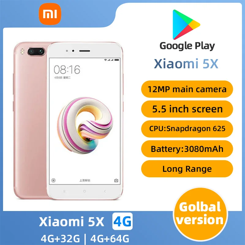 Original Xiaomi 5x Smartphone googleplay Mobile Phone 5.5inch RAM 4G ROM 64G 3080mAh Battery used phone