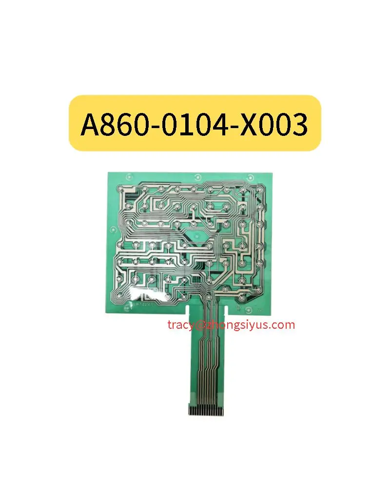 

New A860-0104-X003 circuit board keypad film