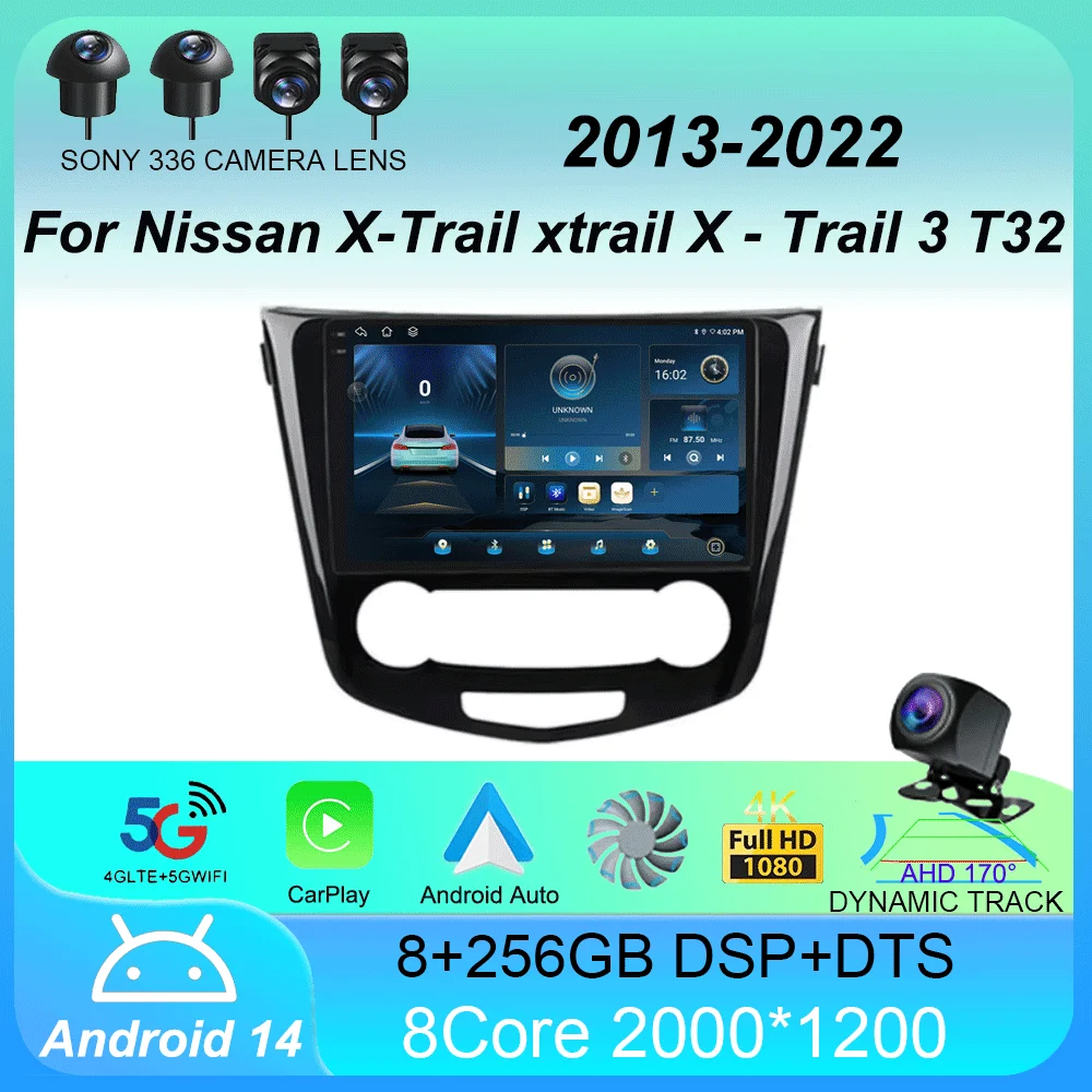 

Car Radio Android 14 For Nissan X-Trail xtrail X - Trail 3 T32 2013 - 2022 Qashqai 2 J11 Carplay Auto Multimedia GPS 2 DIN Video