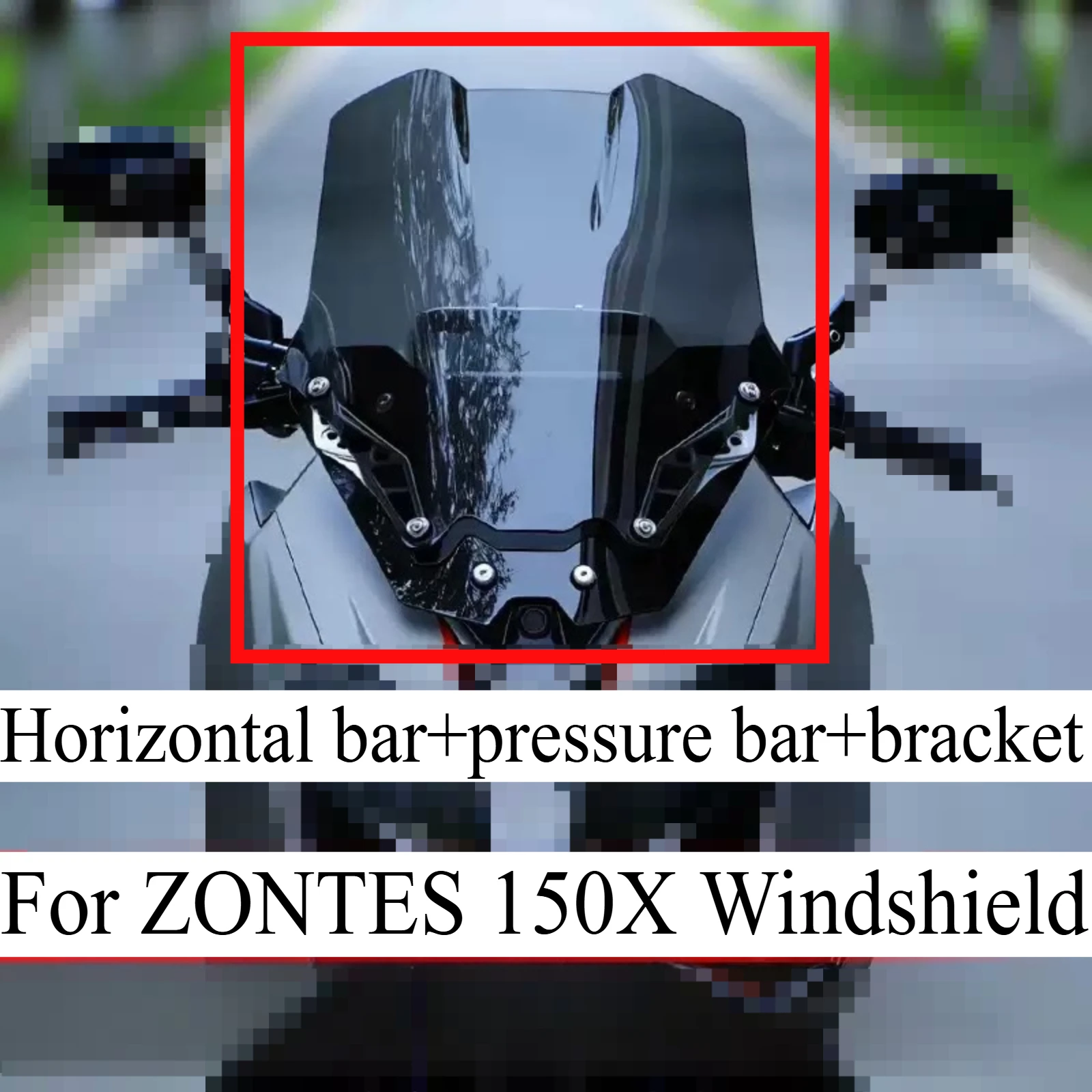 For ZONTES 150X Motorcycle Modified Windshield Wind Deflector Heightened Windshield Front Glass Modification Accessories