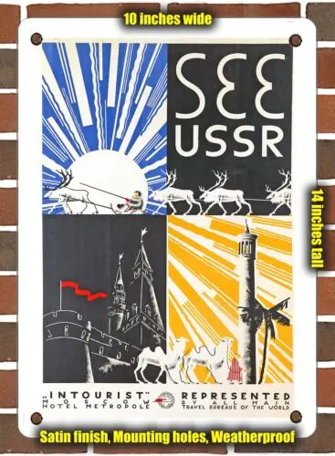 METAL SIGN - 1931 See USSR Intourist - 10x14 Inches