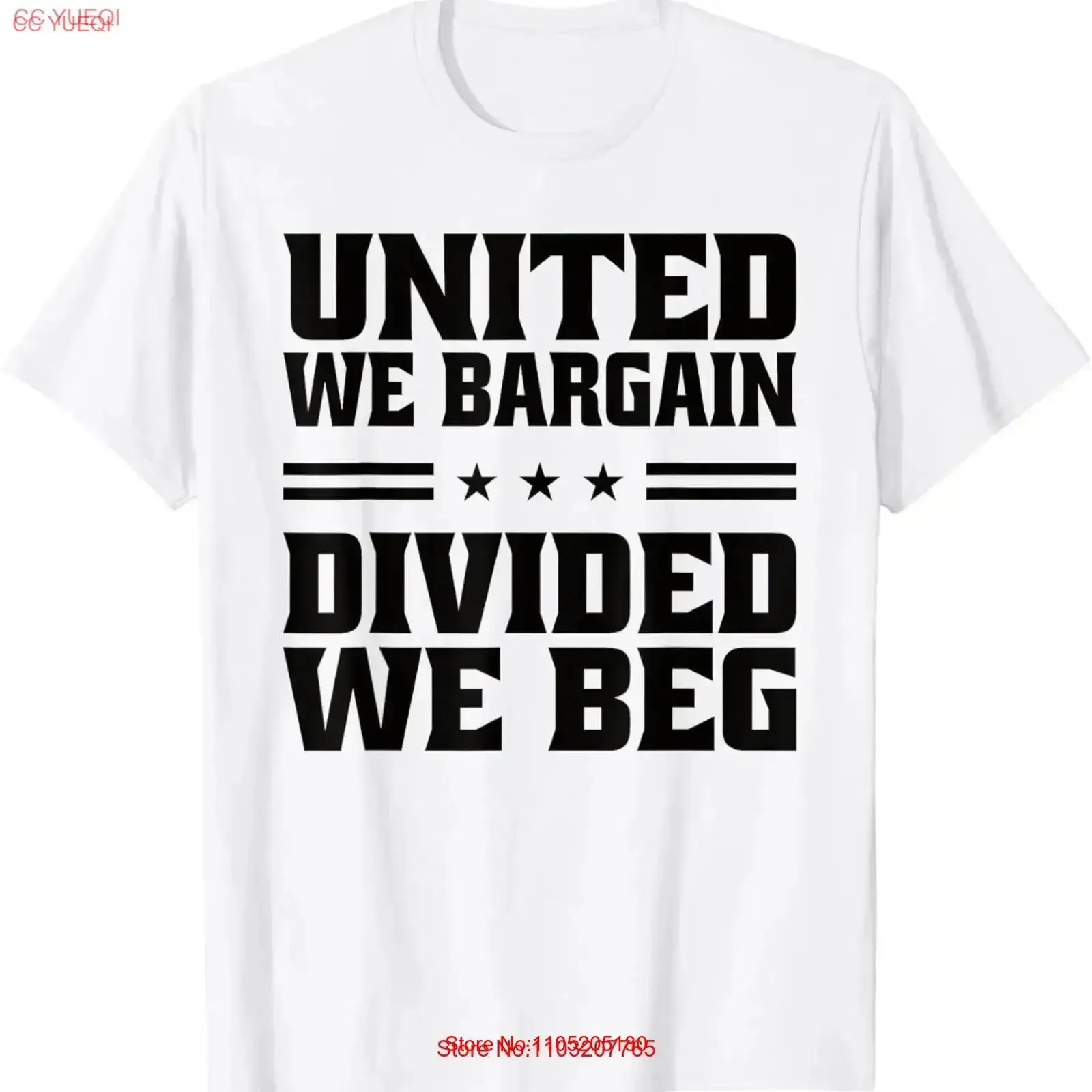 United We Bargain Divided Beg Labor Union Workers T Shirt vintage Washed Breathable Stretched graphic homme Comfortable Soft