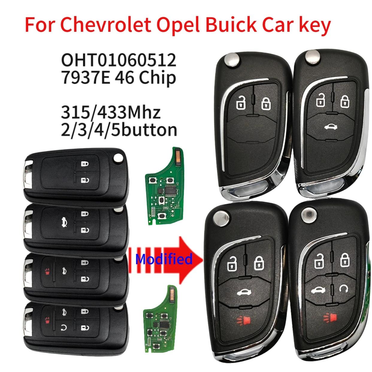 

Jingxin OHT01060512 2/3//4/5BT 315/433MHz ID46 chip for Chevrolet Cruze For Opel Astra Zafira Agila GMC Buick Modified car key