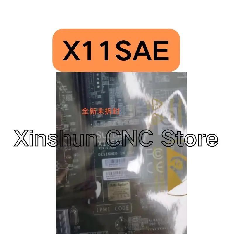 

New X11SAE industrial control motherboard quickly shipped