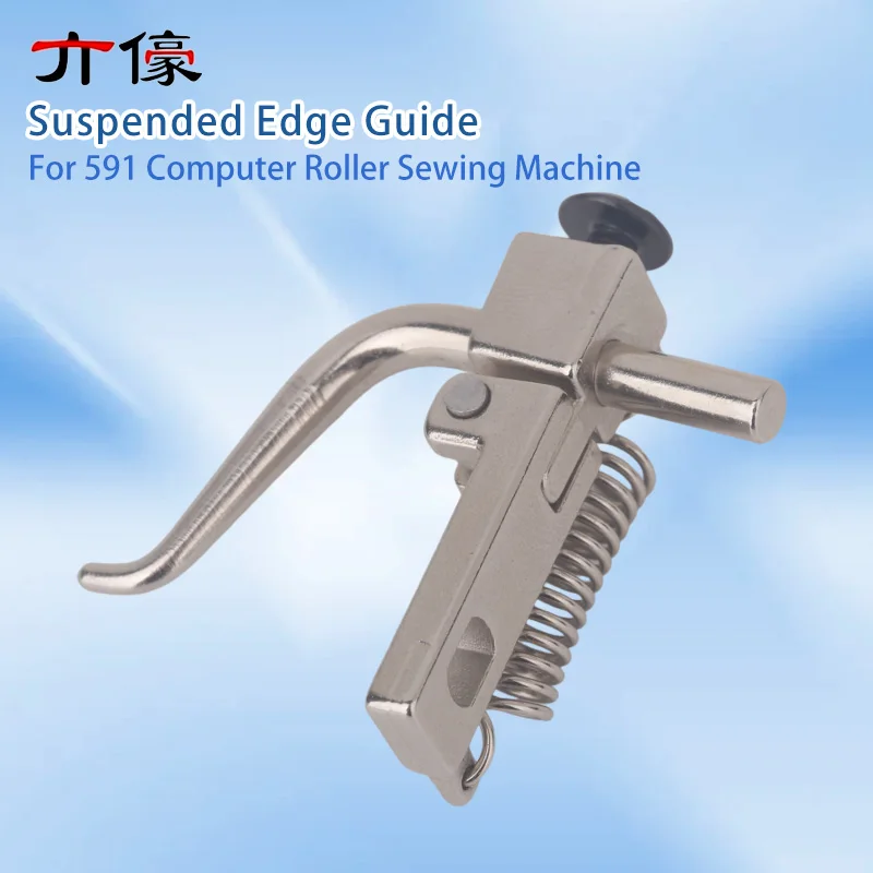 591 Computer Roller Skylift Gauge Adjustable 991 Edger 861 Zipper Positioner Accessories