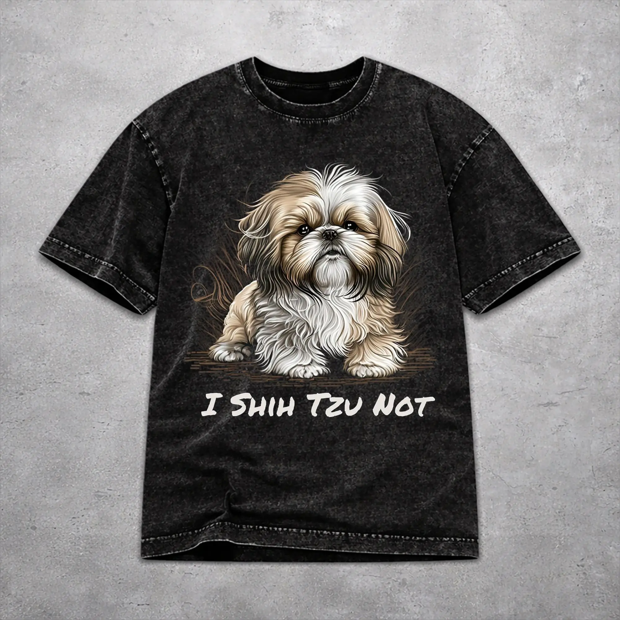 Men Women Wased T-shirts I Shih Tzu Not Funny Dog Lover Print Shirt Accessories Oversize  Tees Tops