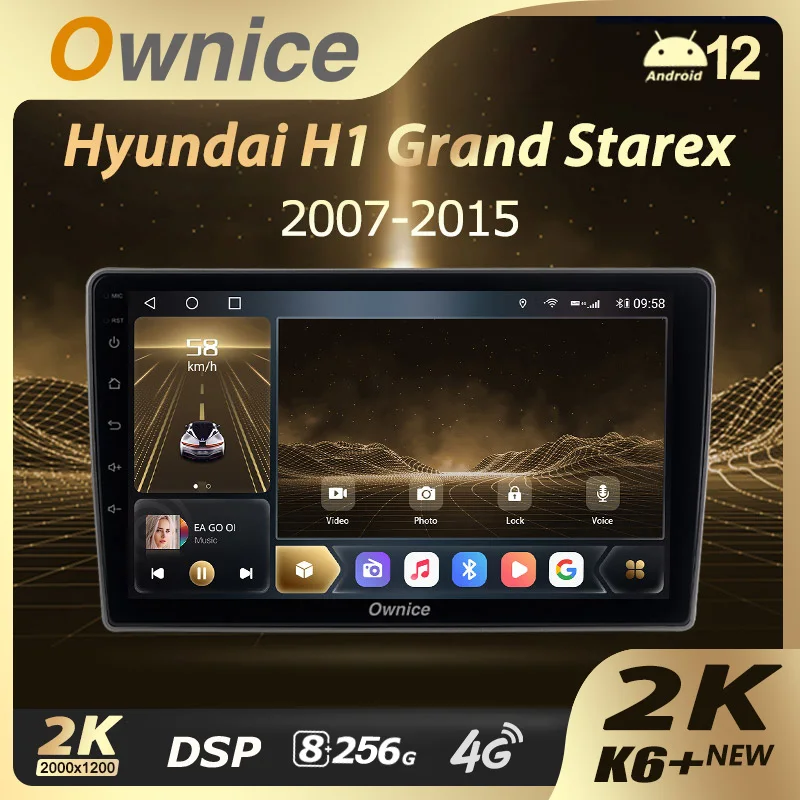 

Ownice K6+ 2K 8G+256G for Hyundai H1 II 2 TQ 2007 - 2015 Car Radio Video Player Navigation Stereo GPS Android 12 No 2 Din DVD