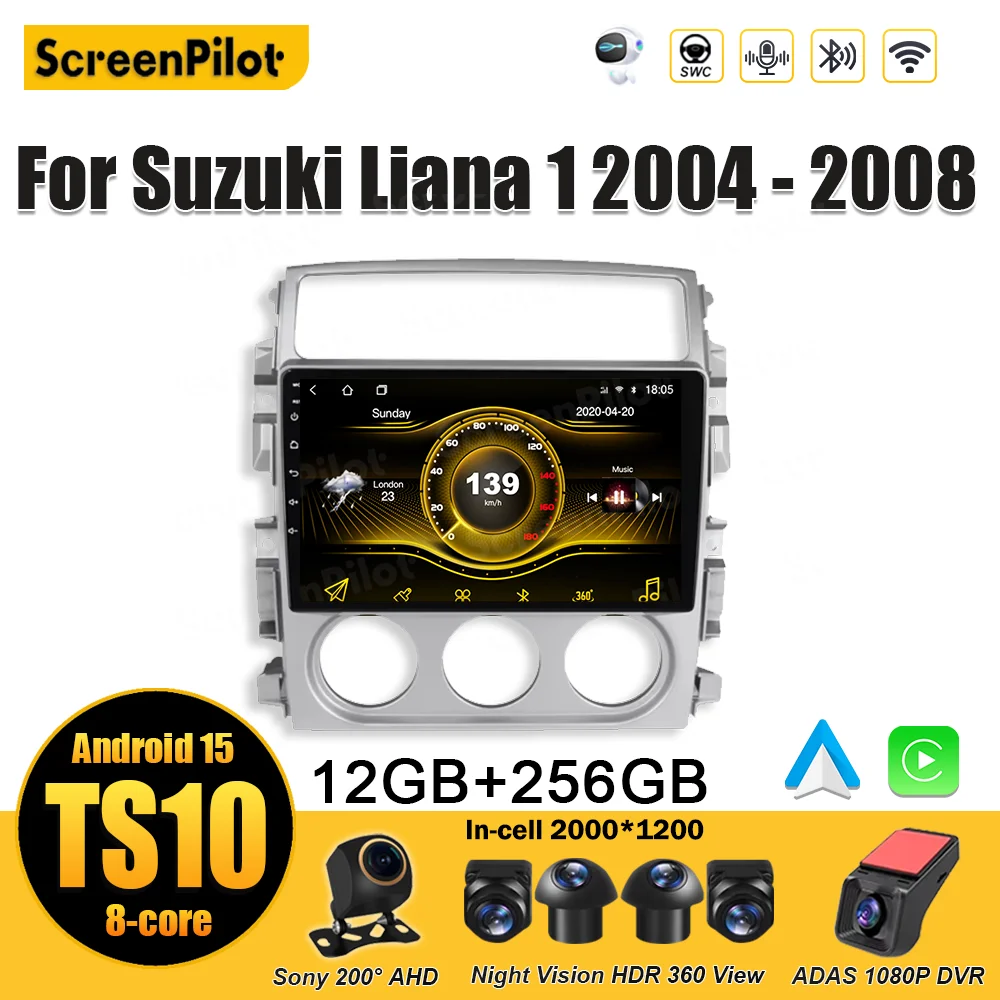 For Suzuki Liana 1 2004 2005 - 2008 Car Radio Stereo Head Unit Android 15 Multimedia Video Player GPS Navigation Mirror Link