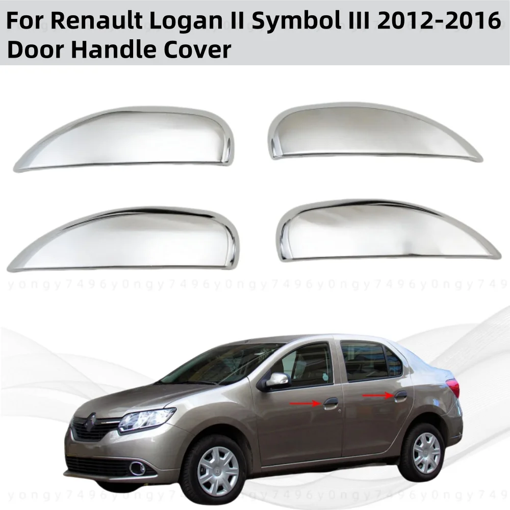 

4pcs Upgrade Car ABS Chrome Accessories Plated 2012 2014 2016 For Renault Logan II Symbol III Door Handle Cover Trim Paste Style